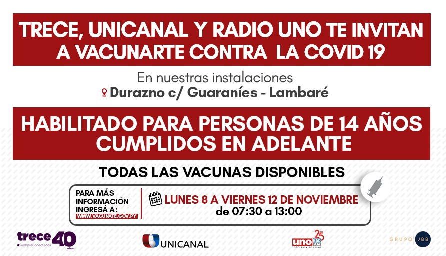 ¡Vacunación abierta a todo público en Trece y Unicanal desde este lunes!