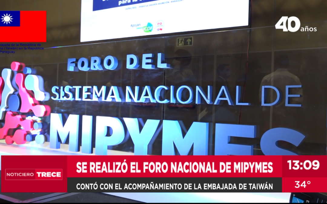 Foro nacional de Mipymes se desarrolló con acompañamiento de Taiwán