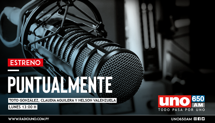 Radio UNO con nueva propuesta: ¡Puntualmente!