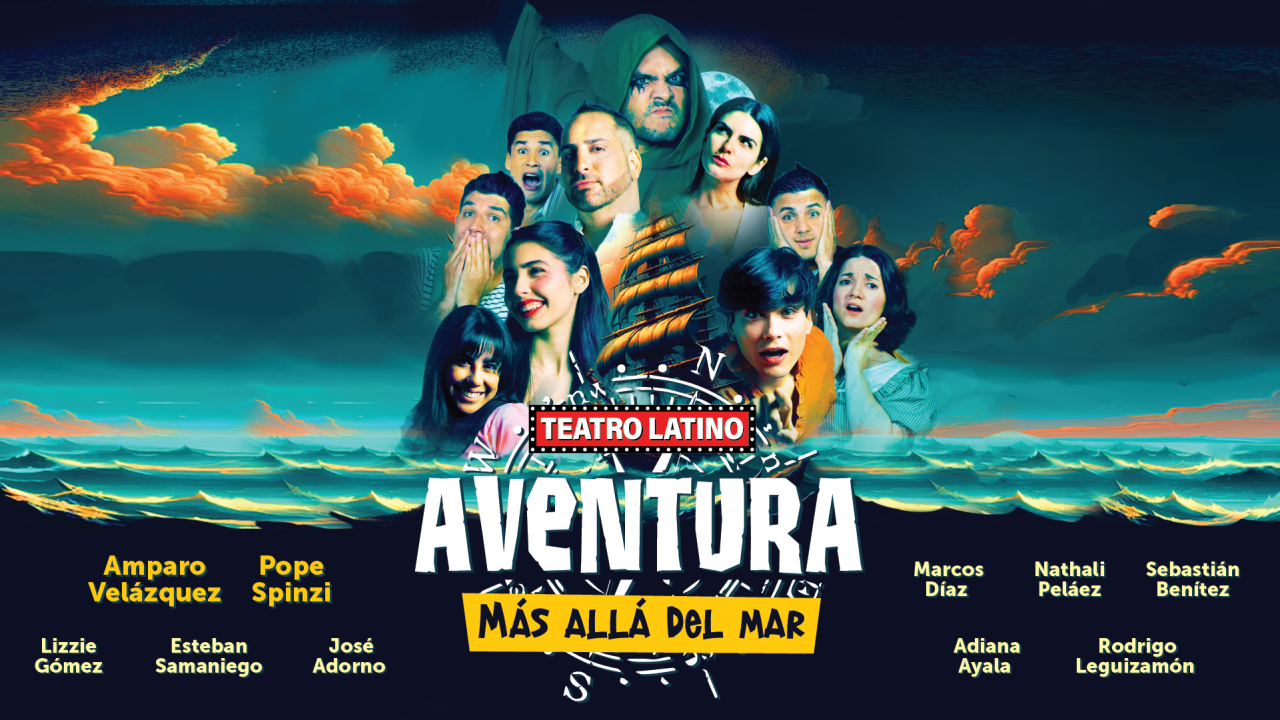 Una “aventura más allá del mar” sigue en cartelera en el Teatro Latino