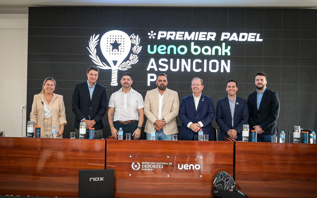 PREMIER PÁDEL Ueno Bank Asunción P2 llega a Asunción en mayo próximo