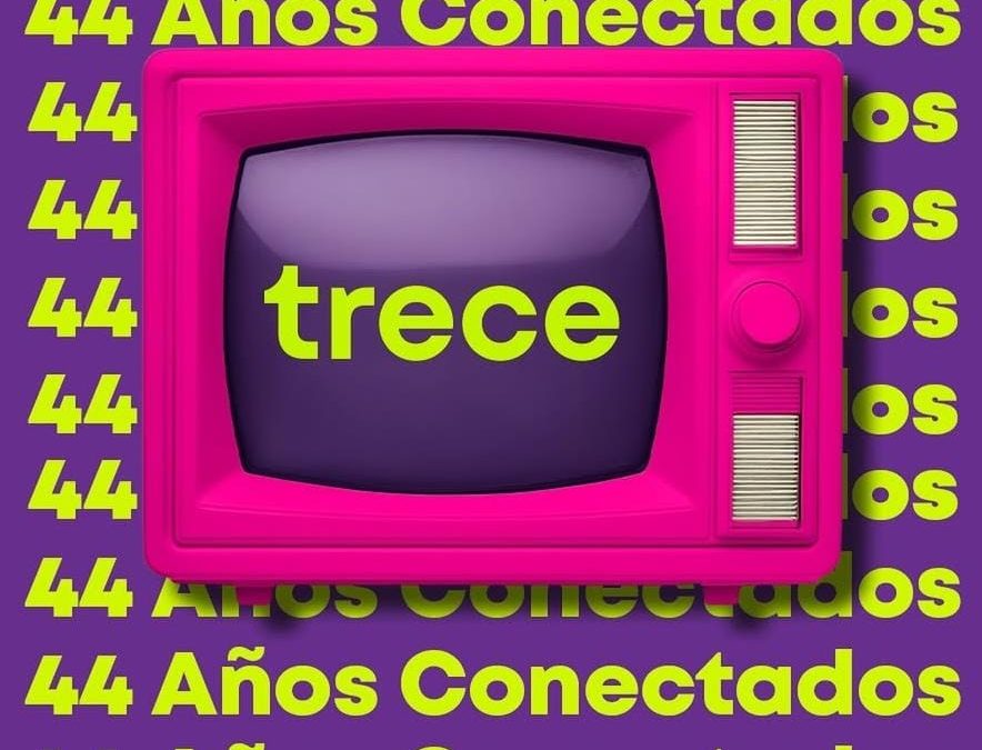 ¡TRECE celebra 44 años conectado a sus televidentes!