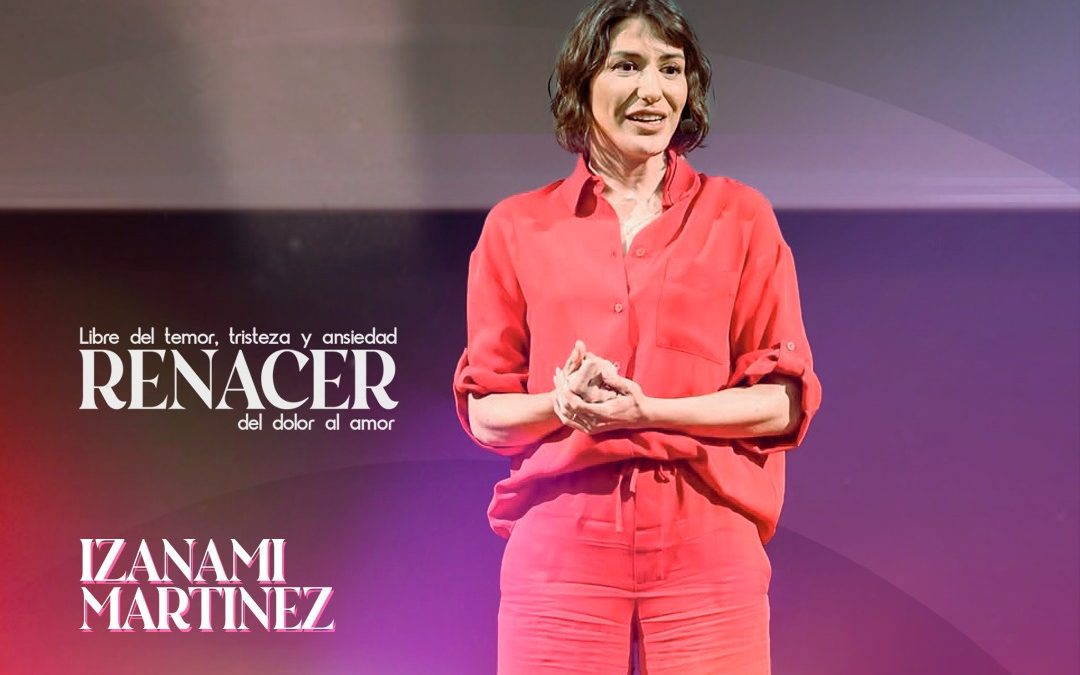 Invitan a la conferencia “Renacer, del dolor al amor”, de Izanami Martínez