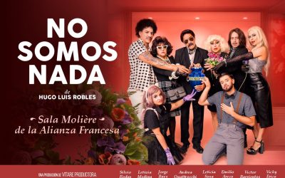 ¡”No somos nada” sube a escena en la Sala Molière este viernes!