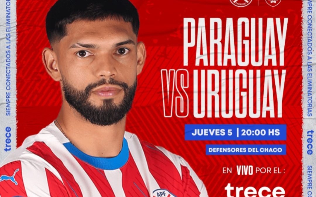 Paraguay vs. Uruguay: ¡El Trece, listo para una gran transmisión!