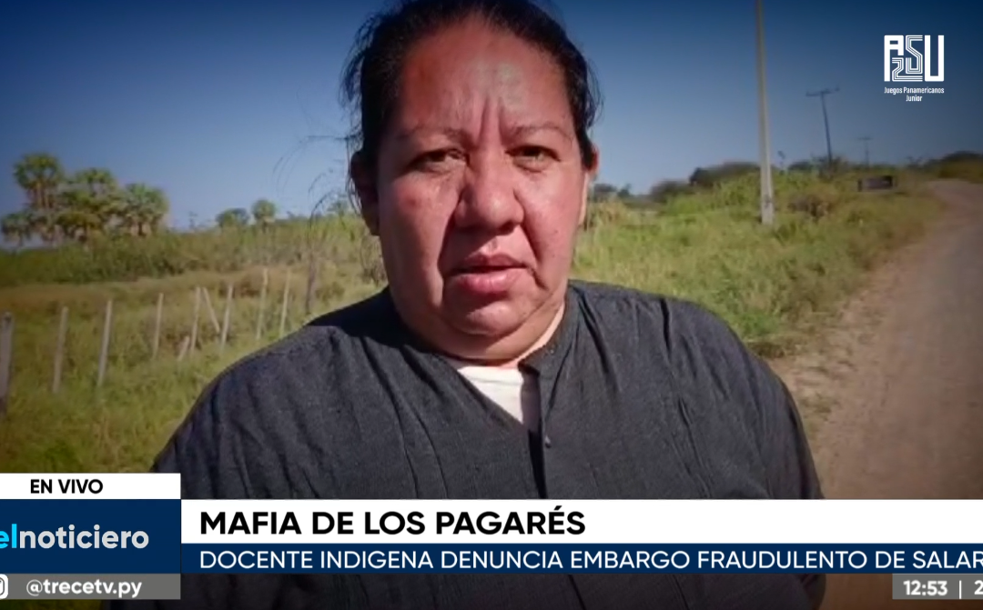 Docente indígena denunció ser víctima de la mafia de los pagarés