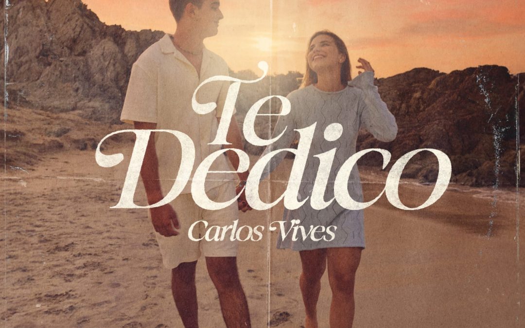 El cantante Carlos Vives estrenó “Te Dedico”, primer adelanto de su nuevo álbum